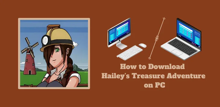 download hailey's treasure adventure on pc